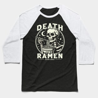 Death By Ramen Baseball T-Shirt